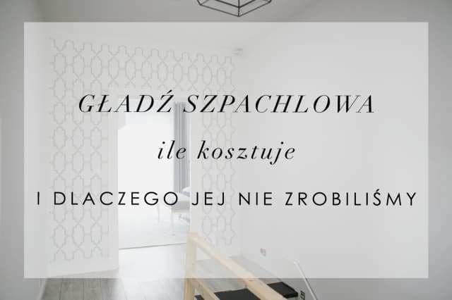 Gładź w domu: Ile naprawdę zapłacisz za idealne ściany bez przepłacania? Gładź w domu: Ile naprawdę zapłacisz za idealne ściany bez przepłacania?